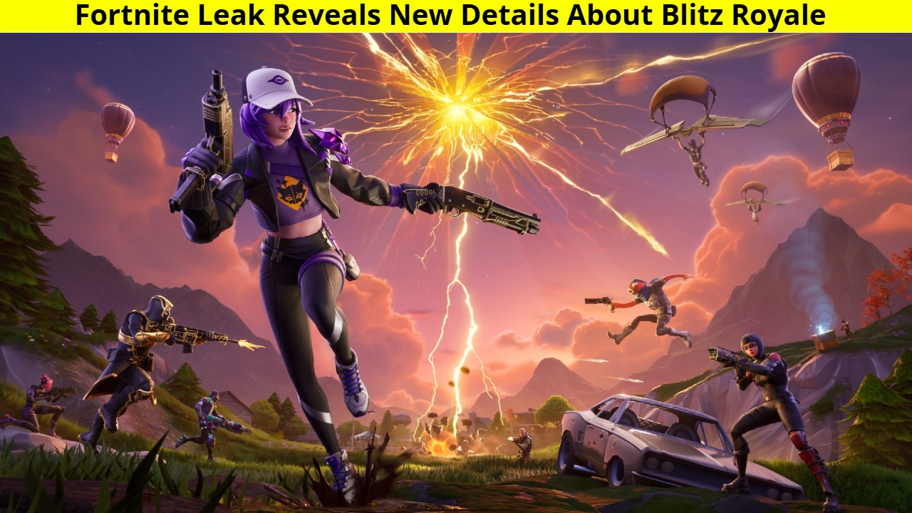 Fortnite Leak Reveals New Details About Blitz Royale