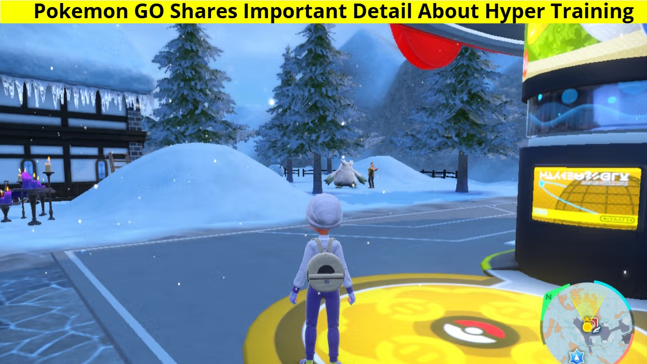 Pokemon GO Shares Important Detail About Hyper Training