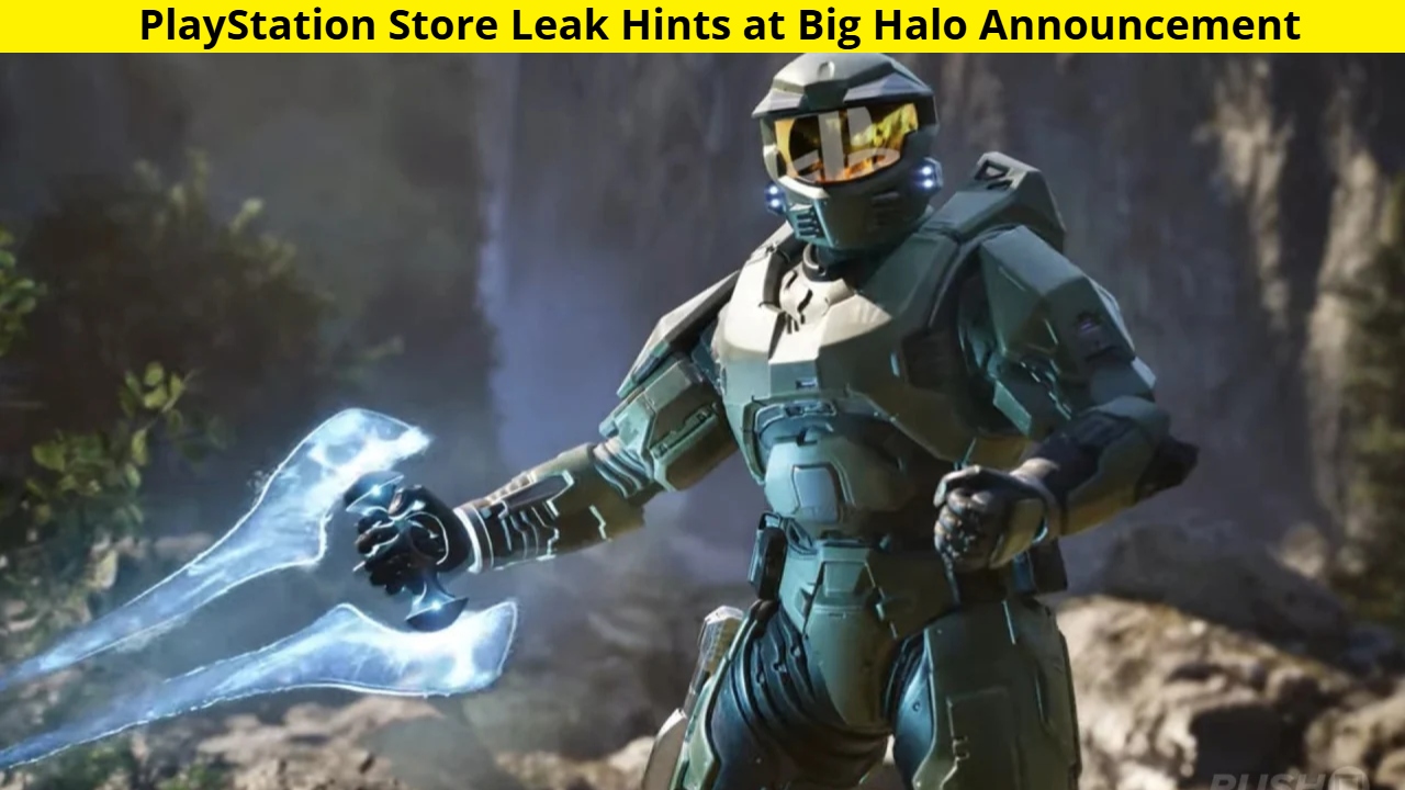 PlayStation Store Leak Hints at Big Halo Announcement